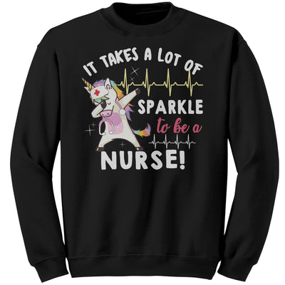 It Takes A Lot of Sparkle to be a Nurse Shirt
