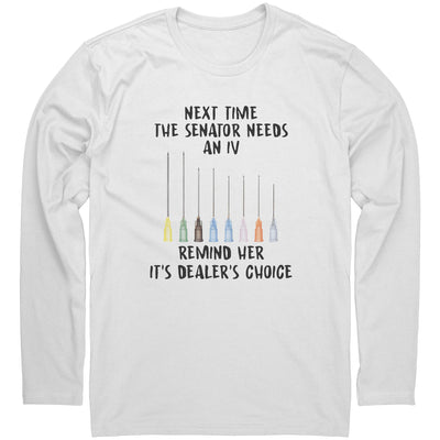 Nurse Gift Tee Next Time The Senator Needs an IV Funny Injection Nurse Shirt, Nurse Shirt