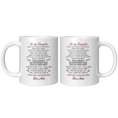 To My Daughter Mug