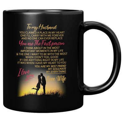 To My Husband You Claimed a Place In My Heart Mug, Husband Mug