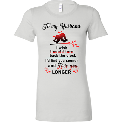 To-My-Husband-Love-You-Longer-Shirts-gift-for-wife-wife-gift-wife-shirt-wifey-wifey-shirt-wife-t-shirt-wife-anniversary-gift-family-shirt-birthday-shirt-funny-shirts-sarcastic-shirt-best-friend-shirt-clothing-women-shirt