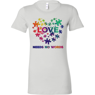 Love-Needs-No-Words-Shirts-autism-shirts-autism-awareness-autism-shirt-for-mom-autism-shirt-teacher-autism-mom-autism-gifts-autism-awareness-shirt- puzzle-pieces-autistic-autistic-children-autism-spectrum-clothing-women-shirt