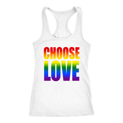 Choose-Love-Shirt-LGBT-SHIRTS-gay-pride-shirts-gay-pride-rainbow-lesbian-equality-clothing-women-men-racerback-tank-tops