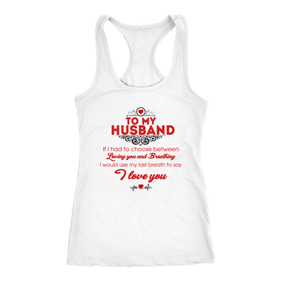 To-My-Husband-I-Love-You-Shirts-gift-for-wife-wife-gift-wife-shirt-wifey-wifey-shirt-wife-t-shirt-wife-anniversary-gift-family-shirt-birthday-shirt-funny-shirts-sarcastic-shirt-best-friend-shirt-clothing-women-men-racerback-tank-tops