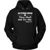 Autism-Mom-Thou-Shall-Not-Try-Me-Shirts-autism-shirts-autism-awareness-autism-shirt-for-mom-autism-shirt-teacher-autism-mom-autism-gifts-autism-awareness-shirt- puzzle-pieces-autistic-autistic-children-autism-spectrum-clothing-women-men-unisex-hoodie