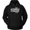 Best-Asshole-Husband-Ever-Shirt-husband-shirt-husband-t-shirt-husband-gift-gift-for-husband-anniversary-gift-family-shirt-birthday-shirt-funny-shirts-sarcastic-shirt-best-friend-shirt-clothing-women-men-unisex-hoodie