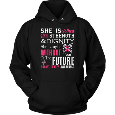 She Is Clothed With Strength Dignity Shirt, Breast Cancer Awareness Shirts