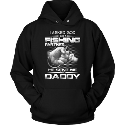 I-Asked-God-for-a-Fishing-Partner-He-Sent-Me-My-Daddy-Shirts-fishing-shirts-son-shirts-dad-shirt-father-shirt-fathers-day-gift-new-dad-gift-for-dad-funny-dad shirt-father-gift-new-dad-shirt-anniversary-gift-family-shirt-birthday-shirt-funny-shirts-sarcastic-shirt-best-friend-shirt-clothing-women-men-unisex-hoodie