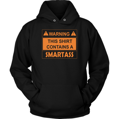 Warning-This-Shirt-Contains-a-Smartass-Shirt-funny-shirt-funny-shirts-sarcasm-shirt-humorous-shirt-novelty-shirt-gift-for-her-gift-for-him-sarcastic-shirt-best-friend-shirt-clothing-women-men-unisex-hoodie