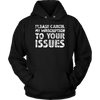 Please-Cancel-My-Subscription-To-Your-Issues-Shirt-funny-shirt-funny-shirts-sarcasm-shirt-humorous-shirt-novelty-shirt-gift-for-her-gift-for-him-sarcastic-shirt-best-friend-shirt-clothing-women-men-unisex-hoodie