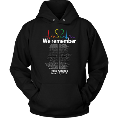 We-Remember-Pulse-Orlando-Shirts-LGBT-SHIRTS-gay-pride-shirts-gay-pride-rainbow-lesbian-equality-clothing-women-men-unisex-hoodie