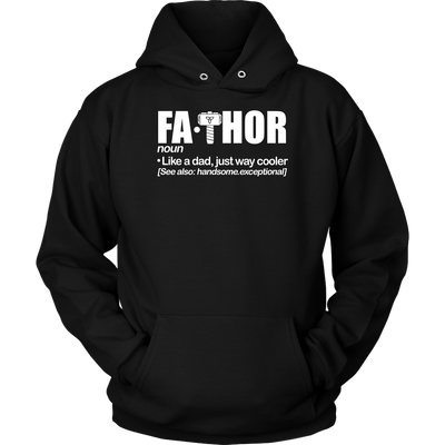 FaThor-Shirt-Father's-Day-Shirt-dad-shirt-father-shirt-fathers-day-gift-new-dad-gift-for-dad-funny-dad shirt-father-gift-new-dad-shirt-anniversary-gift-family-shirt-birthday-shirt-funny-shirts-sarcastic-shirt-best-friend-shirt-clothing-women-men-unisex-hoodie