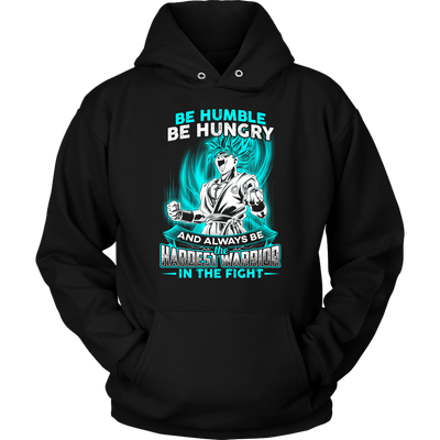 Dragon-Ball-Shirt-Be-Humble-Be-Hungry-and-Always-Be-The-Hardest-Warrior-In-The-Fight-merry-christmas-christmas-shirt-anime-shirt-anime-anime-gift-anime-t-shirt-manga-manga-shirt-Japanese-shirt-holiday-shirt-christmas-shirts-christmas-gift-christmas-tshirt-santa-claus-ugly-christmas-ugly-sweater-christmas-sweater-sweater--family-shirt-birthday-shirt-funny-shirts-sarcastic-shirt-best-friend-shirt-clothing-women-men-unisex-hoodie