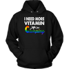 I-NEED-MORE-VITAMIN-CAMPING-gay-pride-shirts-lgbt-shirts-rainbow-lesbian-equality-clothing-men-women-hoodie