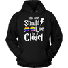 No-One-Should-Live-in-a-Closet-Shirts-Harry-Potter-Shirts-LGBT-SHIRTS-gay-pride-shirts-gay-pride-rainbow-lesbian-equality-clothing-women-men-unisex-hoodie