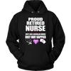 Proud-Retired-Nurse-Just-Like-A-Regular-Nurse-Only-Way-Happier-Shirt-nurse-shirt-nurse-gift-nurse-nurse-appreciation-nurse-shirts-rn-shirt-personalized-nurse-gift-for-nurse-rn-nurse-life-registered-nurse-clothing-women-men-unisex-hoodie