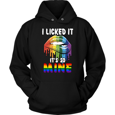 I-licked-It-It's-So-Mine-Shirt-LGBT-SHIRTS-gay-pride-shirts-gay-pride-rainbow-lesbian-equality-clothing-women-men-unisex-hoodie