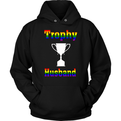 Trophy-Husband-Shirts-LGBT-SHIRTS-gay-pride-shirts-gay-pride-rainbow-lesbian-equality-clothing-women-men-unisex-hoodie