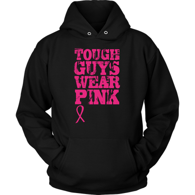 Tough-Guys-Wear-Pink-Shirt-breast-cancer-shirt-breast-cancer-cancer-awareness-cancer-shirt-cancer-survivor-pink-ribbon-pink-ribbon-shirt-awareness-shirt-family-shirt-birthday-shirt-best-friend-shirt-clothing-women-men-unisex-hoodie