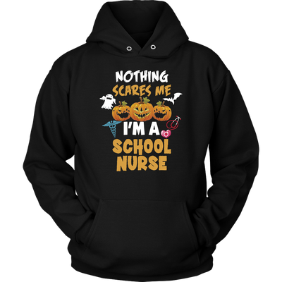 Nothing-Scares-Me-I'm-School-Nurse-Shirts-Halloween-Shirts-nurse-shirt-nurse-gift-nurse-nurse-appreciation-nurse-shirts-rn-shirt-personalized-nurse-gift-for-nurse-rn-nurse-life-registered-nurse-clothing-women-men-unisex-hoodie