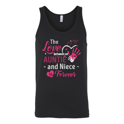 The-Love-Between-An-Auntie-and-Niece-is-Forever-Shirt-gift-for-aunt-auntie-shirts-aunt-shirt-family-shirt-birthday-shirt-sarcastic-shirt-funny-shirts-clothing-men-women-unisex-tank-tops