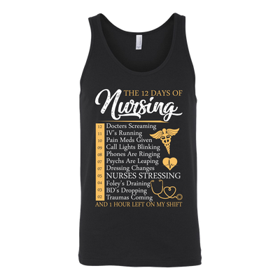 The 12 Days of Nursing and 1 Hour Left On My Shift Shirts, Nurse Shirt -  Dashing Tee