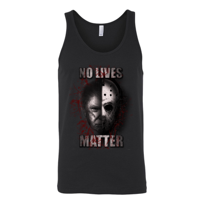 No-Lives-Matter-Jason-Voorhees-Halloween-Horror-Friday-the-13th-Shirt-halloween-shirt-halloween-halloween-costume-funny-halloween-witch-shirt-fall-shirt-pumpkin-shirt-horror-shirt-horror-movie-shirt-horror-movie-horror-horror-movie-shirts-scary-shirt-holiday-shirt-christmas-shirts-christmas-gift-christmas-tshirt-santa-claus-ugly-christmas-ugly-sweater-christmas-sweater-sweater-family-shirt-birthday-shirt-funny-shirts-sarcastic-shirt-best-friend-shirt-clothing-women-men-unisex-tank-tops