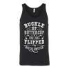 Buckle-Up-Buttercup-You-Just-Flipped-My-Bitch-Switch-Shirt-funny-shirt-funny-shirts-humorous-shirt-novelty-shirt-gift-for-her-gift-for-him-sarcastic-shirt-best-friend-shirt-clothing-women-men-unisex-tank-tops