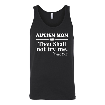 Autism-Mom-Thou-Shall-Not-Try-Me-Shirts-autism-shirts-autism-awareness-autism-shirt-for-mom-autism-shirt-teacher-autism-mom-autism-gifts-autism-awareness-shirt- puzzle-pieces-autistic-autistic-children-autism-spectrum-clothing-women-men-unisex-tank-tops