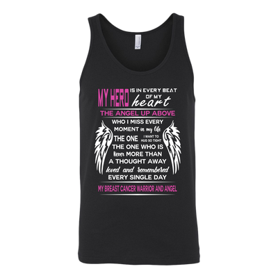 My-Hero-The-Angel-Up-Above-My-Breast-Cancer-Warrior-and-Angel-Shirt-breast-cancer-shirt-breast-cancer-cancer-awareness-cancer-shirt-cancer-survivor-pink-ribbon-pink-ribbon-shirt-awareness-shirt-family-shirt-birthday-shirt-best-friend-shirt-clothing-women-men-unisex-tank-tops