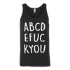 Abcd-Efuc-Kyou-Shirt-funny-shirt-funny-shirts-humorous-shirt-novelty-shirt-gift-for-her-gift-for-him-sarcastic-shirt-best-friend-shirt-clothing-women-men-unisex-tank-tops