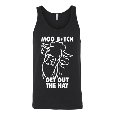 Moo-Bitch-Get-Out-The-Hay-Shirt-funny-shirt-funny-shirts-sarcasm-shirt-humorous-shirt-novelty-shirt-gift-for-her-gift-for-him-sarcastic-shirt-best-friend-shirt-clothing-women-men-unisex-tank-tops