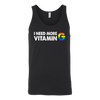 I-NEED-MORE-VITAMIN-G-LGBT-shirts-gay-pride-rainbow-lesbian-equality-clothing-men-women-unisex-tank-tops