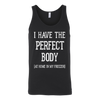 I-Have-The-Perfect-Body-At-Home-In-My-Freezer-Shirt-funny-shirt-funny-shirts-humorous-shirt-novelty-shirt-gift-for-her-gift-for-him-sarcastic-shirt-best-friend-shirt-clothing-women-men-unisex-tank-tops