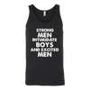 Strong-Men-Intimidate-Boys-And-Excited-Men-Shirts-LGBT-SHIRTS-gay-pride-shirts-gay-pride-rainbow-lesbian-equality-clothing-women-men-unisex-tank-tops