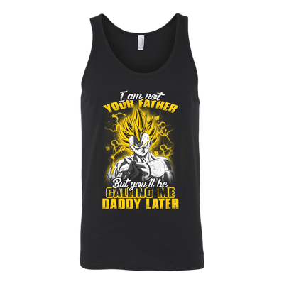 I-am-Not-Your-Father-But-You-ll-Be-Calling-Me-Daddy-Later-Dragon-Ball-Shirt-Vegeta-Shirt-merry-christmas-christmas-shirt-anime-shirt-anime-anime-gift-anime-t-shirt-manga-manga-shirt-Japanese-shirt-holiday-shirt-christmas-shirts-christmas-gift-christmas-tshirt-santa-claus-ugly-christmas-ugly-sweater-christmas-sweater-sweater--family-shirt-birthday-shirt-funny-shirts-sarcastic-shirt-best-friend-shirt-clothing-women-men-unisex-tank-tops