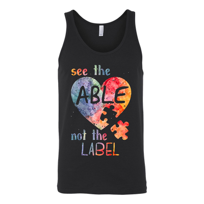 See-The-Able-Not-The-Label-Shirts-autism-shirts-autism-awareness-autism-shirt-for-mom-autism-shirt-teacher-autism-mom-autism-gifts-autism-awareness-shirt- puzzle-pieces-autistic-autistic-children-autism-spectrum-clothing-women-men-unisex-tank-tops