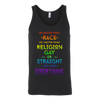 No-Matter-What-Race-No-Matter-What-Religion-Gay-or-Straight-God-Loves-Everyone-LGBT-SHIRTS-gay-pride-shirts-gay-pride-rainbow-lesbian-equality-clothing-women-men-unisex-tank-tops