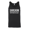 Sarcasm-Because-Beating-The-Shit-Out-Of-People-Is-Illegal-Shirt-funny-shirt-funny-shirts-sarcasm-shirt-humorous-shirt-novelty-shirt-gift-for-her-gift-for-him-sarcastic-shirt-best-friend-shirt-clothing-women-men-unisex-tank-tops