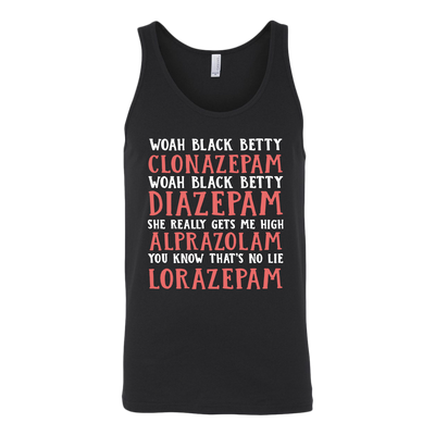 Woah-Black-Betty-Clonazepam-Nurse-Shirt-nurse-shirt-nurse-gift-nurse-nurse-appreciation-nurse-shirts-rn-shirt-personalized-nurse-gift-for-nurse-rn-nurse-life-registered-nurse-clothing-women-men-unisex-tank-tops