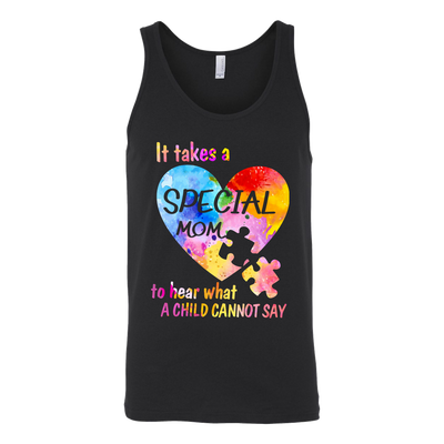 It-Takes-A-Special-Mom-to-Hear-What-A-Child-Cannot-Say-Shirts-autism-shirts-autism-awareness-autism-shirt-for-mom-autism-shirt-teacher-autism-mom-autism-gifts-autism-awareness-shirt- puzzle-pieces-autistic-autistic-children-autism-spectrum-clothing-women-men-unisex-tank-tops