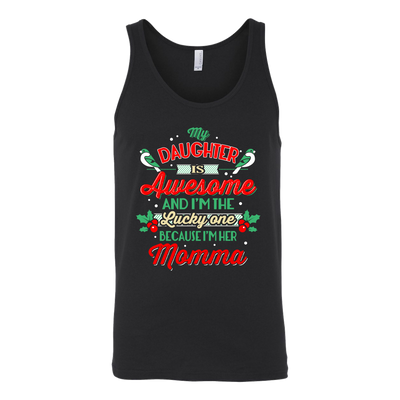 My-Daughter-is-Awesome-and-I'm-the-Lucky-One-Because-I'm-Her-Momma-Shirts-mom-shirt-gift-for-mom-mom-tshirt-mom-gift-mom-shirts-mother-shirt-funny-mom-shirt-mama-shirt-mother-shirts-mother-day-anniversary-gift-family-shirt-birthday-shirt-funny-shirts-sarcastic-shirt-best-friend-shirt-clothing-women-men-unisex-tank-tops