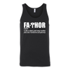 FaThor-Shirt-Father's-Day-Shirt-dad-shirt-father-shirt-fathers-day-gift-new-dad-gift-for-dad-funny-dad shirt-father-gift-new-dad-shirt-anniversary-gift-family-shirt-birthday-shirt-funny-shirts-sarcastic-shirt-best-friend-shirt-clothing-women-men-unisex-tank-tops