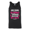 God-Found-The-Strongest-Woman-and-Made-Her-My-Wife-shirt-breast-cancer-shirt-breast-cancer-cancer-awareness-cancer-shirt-cancer-survivor-pink-ribbon-pink-ribbon-shirt-awareness-shirt-family-shirt-birthday-shirt-best-friend-shirt-clothing-women-men-unisex-tank-tops