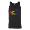 LGBT-JUST-LOVE-IT-LGBT-SHIRTS-gay-pride-SHIRTS-rainbow-lesbian-equality-clothing-women-men-unisex-tank-tops
