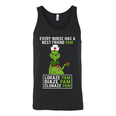 Grinch-Every-Nurse-Has-A-Best-Friend-Pam-LorazePam-DiazePam-ClonazePam-Shirt-merry-christmas-nurse-shirt-nurse-gift-nurse-nurse-appreciation-nurse-shirts-rn-shirt-personalized-nurse-gift-for-nurse-rn-nurse-life-registered-nurse-clothing-women-men-unisex-tank-tops