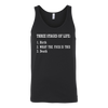 Three-Stages-of-Life-Birth-What-The-Fuck-is-This-Death-Shirt-funny-shirt-funny-shirts-sarcasm-shirt-humorous-shirt-novelty-shirt-gift-for-her-gift-for-him-sarcastic-shirt-best-friend-shirt-clothing-women-men-unisex-tank-tops