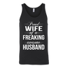 Proud-Wife-of-a-Freaking-awesome-Husband-Shirt-gift-for-wife-wife-gift-wife-shirt-wifey-wifey-shirt-wife-t-shirt-wife-anniversary-gift-family-shirt-birthday-shirt-funny-shirts-sarcastic-shirt-best-friend-shirt-clothing-women-men-unisex-tank-tops