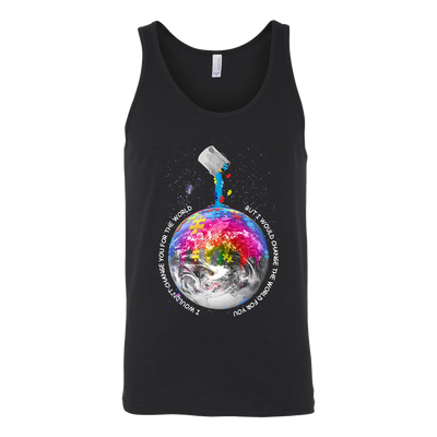 I-Wouldn't-Change-You-for-The-World-but-I-Would-Change-The-World-for-You-Shirts-autism-shirts-autism-awareness-autism-shirt-for-mom-autism-shirt-teacher-autism-mom-autism-gifts-autism-awareness-shirt- puzzle-pieces-autistic-autistic-children-autism-spectrum-clothing-women-men-unisex-tank-tops
