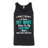 I-Only-Want-To-Love-My-Wife-Shirts-husband-shirt-husband-t-shirt-husband-gift-gift-for-husband-anniversary-gift-family-shirt-birthday-shirt-funny-shirts-sarcastic-shirt-best-friend-shirt-clothing-women-men-unisex-tank-tops